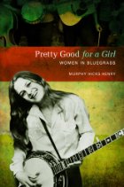 Pretty Good for a Girl